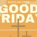 good Friday banking